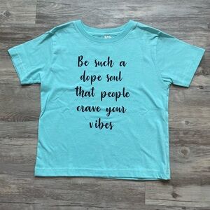 Toddler dope soul tshirt